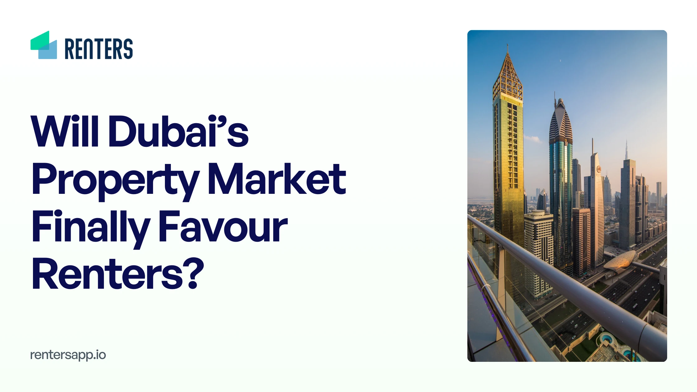 Blog On Could Dubai’s Property Market Finally Shift in Renters' Favour? Here’s What You Need to Know