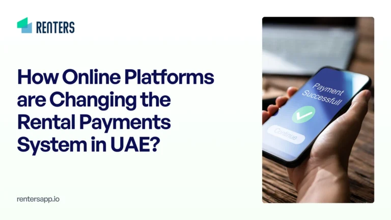 Blog On How Online Platforms are Changing the Rental Payment in Dubai?