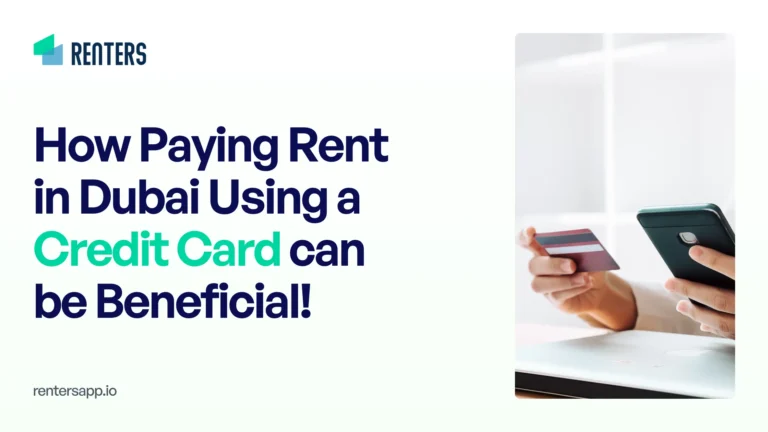Blog On How Paying Rent in Dubai Using a Credit Card can be Beneficial